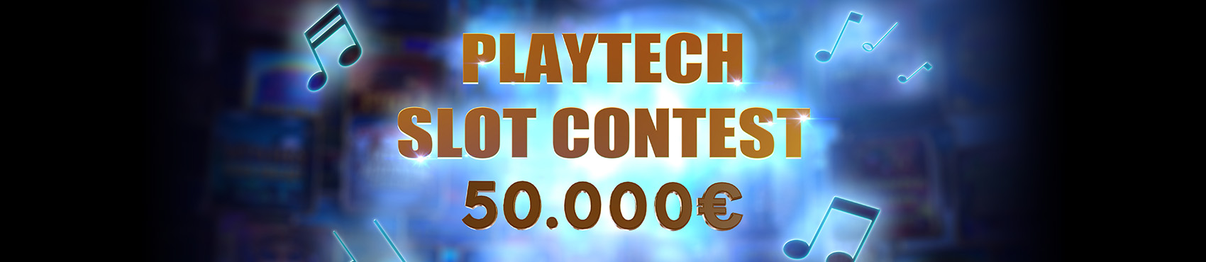 Playtech Slot Contest Leaderboard 50k